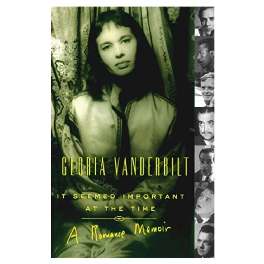 It Seemed Important at the Time: A Romance Memoir by Gloria Vanderbilt (…